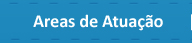 �reas de Atua��o